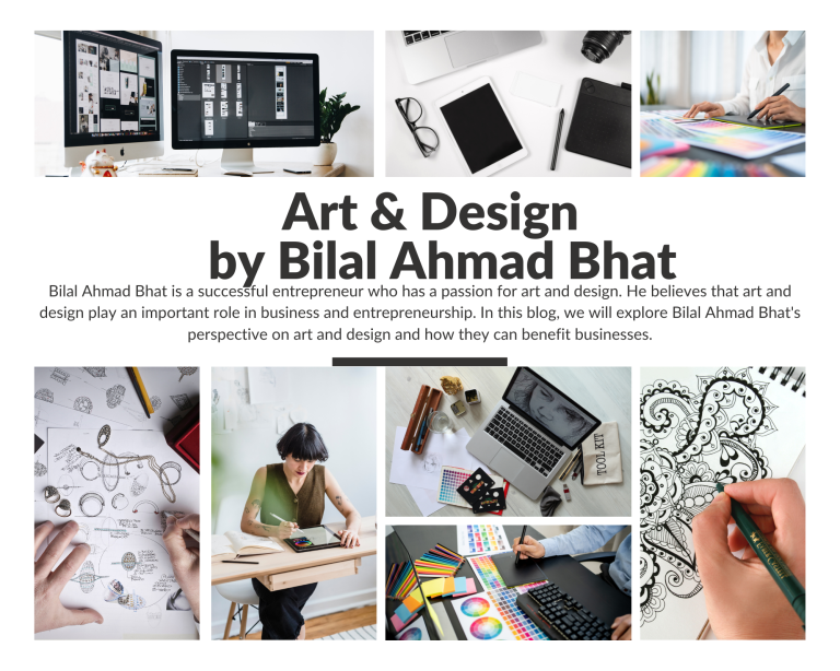 Art & Design by Bilal Ahmad Bhat