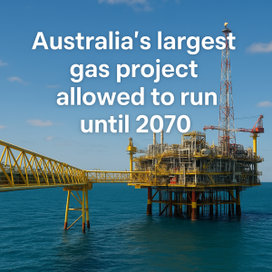 Australia's Biggest Gas Project Gets Green Light to Operate Until 2070