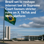 Brazil Moves to Rein In Social Media Giants A New Era of Accountability Begins